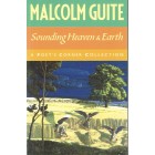 Sounding Heaven & Earth - A Poet's Corner Collection By Malcolm Guite